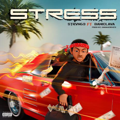 STRESS ft. Baniclava | Boomplay Music