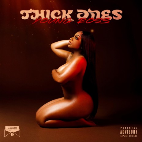 Thick Ones | Boomplay Music