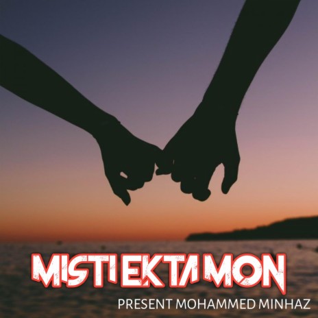 Misti Ekta Mon | Boomplay Music