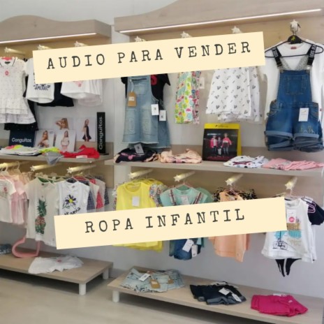 Audio para vender ropa infantil