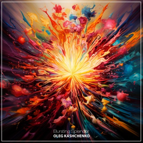 Bursting Splendor | Boomplay Music