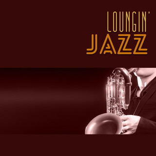 Loungin' Jazz