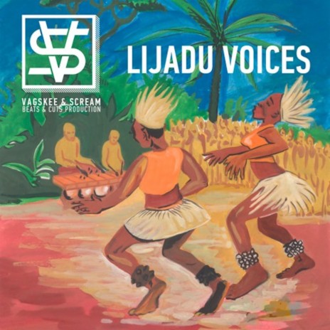 Lijadu Voices ft. South DJ Scream | Boomplay Music