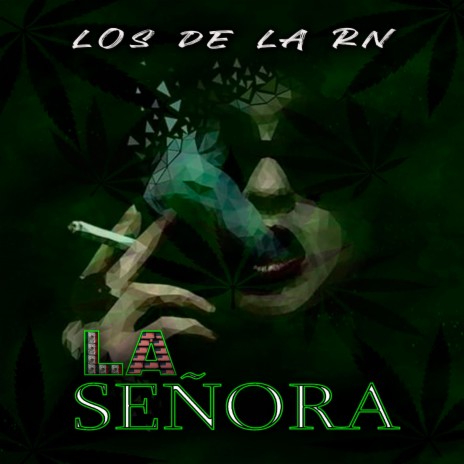 La Señora | Boomplay Music