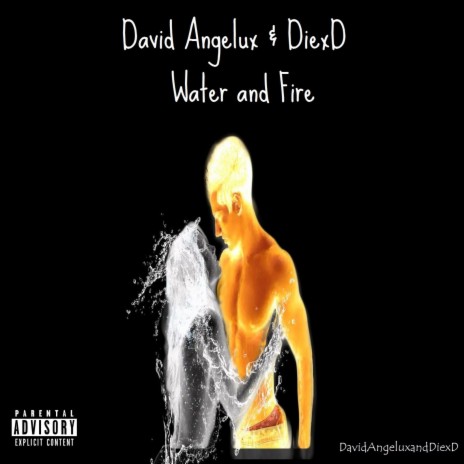 Water and Fire ft. David Angelux & DiexD