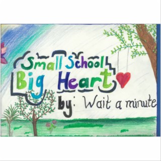 Small School Big Heart