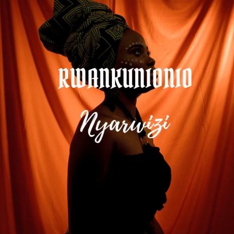 Nyarwizi | Boomplay Music