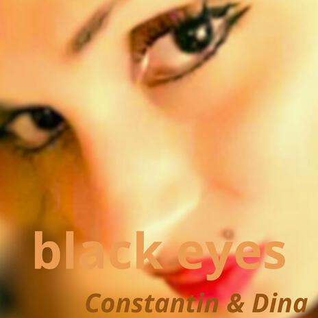 black eyes ft. Dina | Boomplay Music