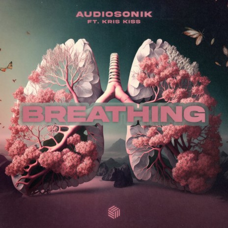 Breathing ft. Kris Kiss | Boomplay Music