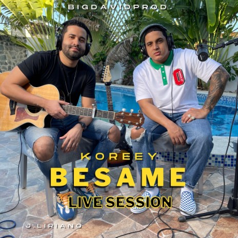 Besame (Live Session) (Version acustica) | Boomplay Music