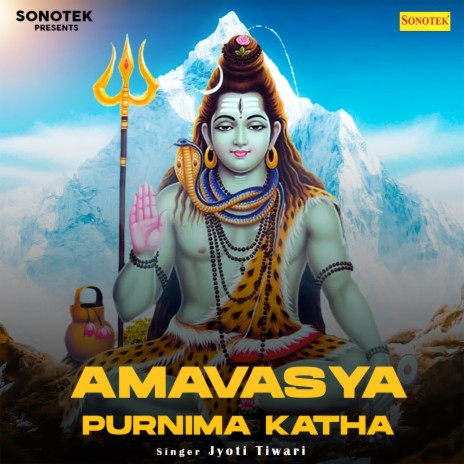 Amavas Purnima Katha | Boomplay Music