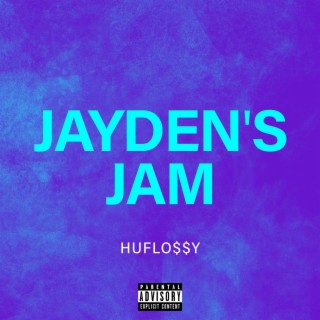Jayden's Jam lyrics | Boomplay Music