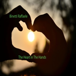 The Heart in the Hands