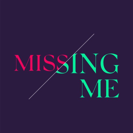 Missing Me ft. Fabich | Boomplay Music