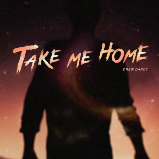 Take Me Home