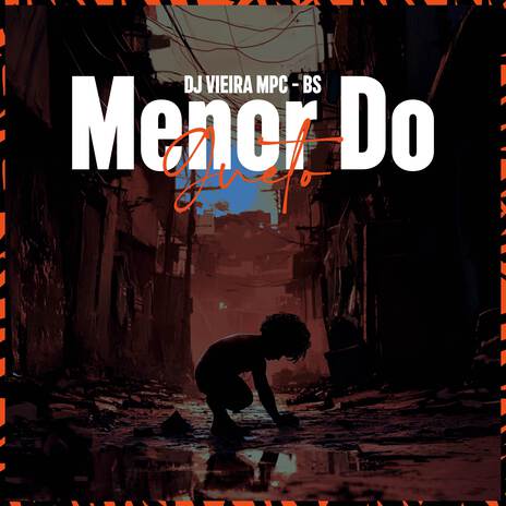 Menor do Gueto ft. DJ Vieira MPC | Boomplay Music