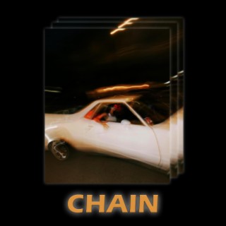 Chain lyrics | Boomplay Music