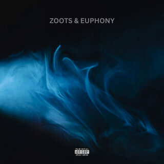 Zoots & Euphony