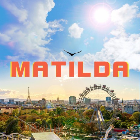 Matilda | Boomplay Music