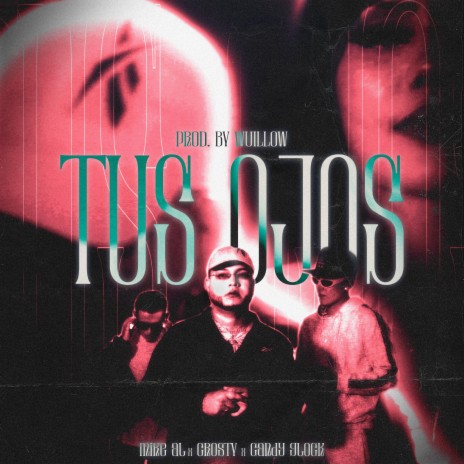 TUS OJOS ft. Candy Glock & Mike AL | Boomplay Music