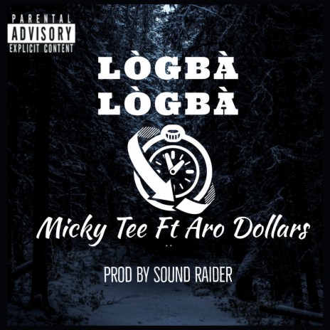 Logba Logba ft. Aro Dollars | Boomplay Music