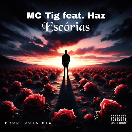 MC Tig - Escórias ft. Haz | Boomplay Music