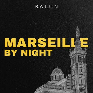 Marseille by Night