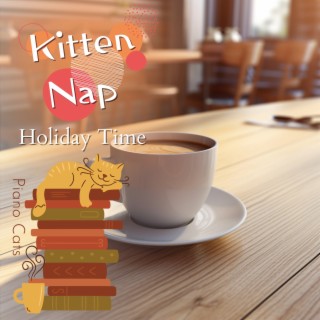 Kitten Nap - Holiday Time