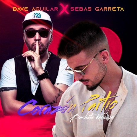 Corazón Partío (Bachata) ft. Dj Dave Aguilar | Boomplay Music