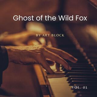 Ghost of the Wild Fox, Vol. 01