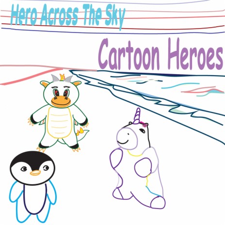 Heroes in the Sky - Download