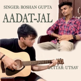 AADAT-JAL (Utsav Remix Guitar)