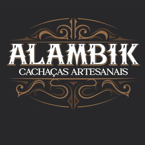 ALAMBIK CACHAÇAS ARTESANAIS | Boomplay Music