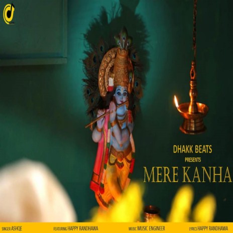 Mere Kanha by Ashqe ft. Happy Randhawa | Boomplay Music
