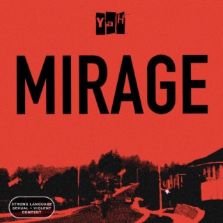 MIRAGE lyrics | Boomplay Music