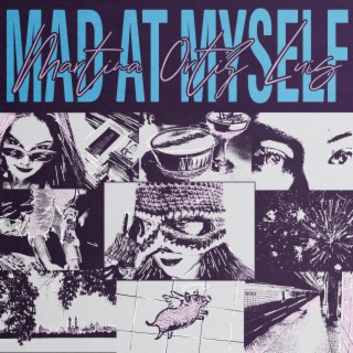 MAD AT MYSELF lyrics | Boomplay Music