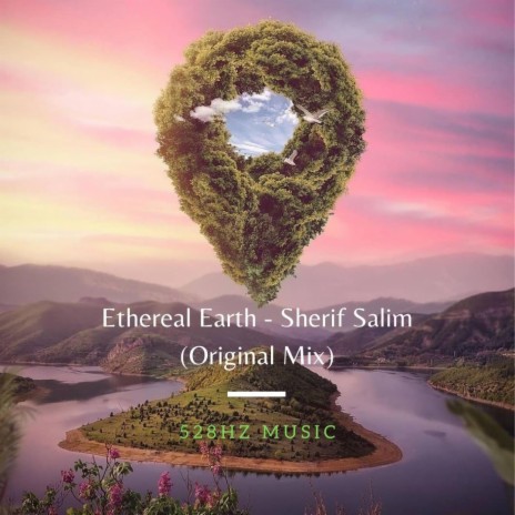 Ethereal Earth | Boomplay Music