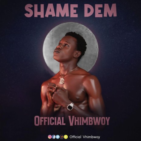 Shame Dem | Boomplay Music