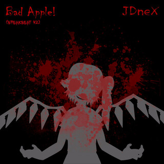 Bad Apple! (Breakbeat V2)