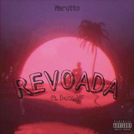 Revoada ft. Very Flow & Lil Dexx | Boomplay Music