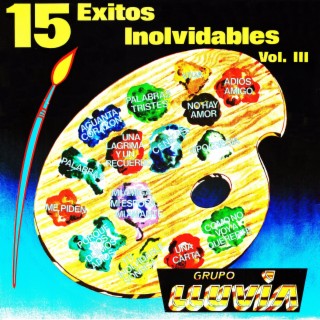 15 Éxitos inolvidables Vol. III