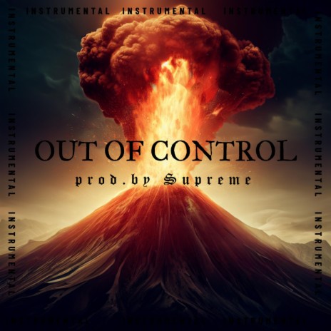 OUT OF CONTROL BEAT | Boomplay Music