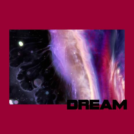 Dream | Boomplay Music