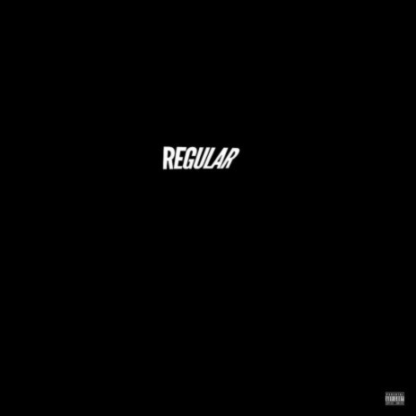 Regular ft. Blacc Yop & Shawn Don Bu