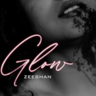 Glow lyrics | Boomplay Music