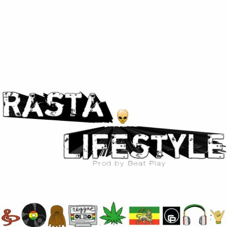 Rasta Lifestyle | Boomplay Music