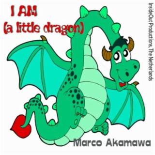 I Am (A Little Dragon)