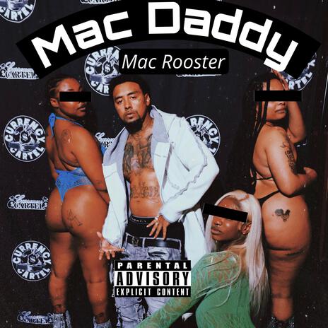 Mac Daddy | Boomplay Music