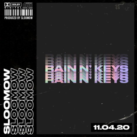 Rain N' Keys | Boomplay Music