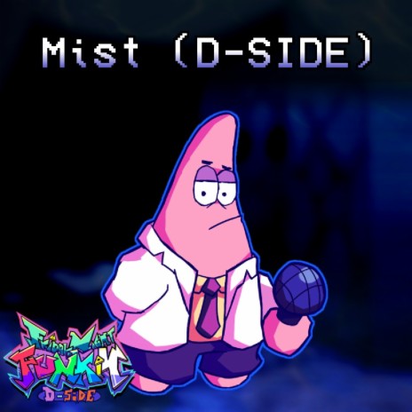 Mist (D-Side)